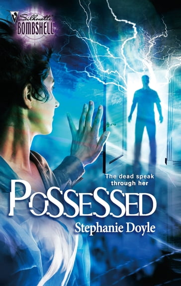 Possessed (Mills & Boon Silhouette) - Stephanie Doyle