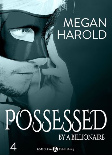 Possessed by a Billionaire - Band 4 - Megan Harold