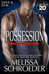 Possession: A Little Harmless Military Romance
