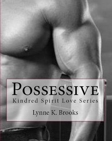 Possessive - Lynne K. Brooks