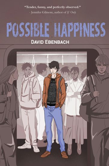 Possible Happiness - David Ebenbach