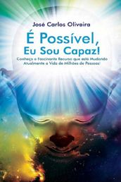 É Possível, Eu Sou Capaz!