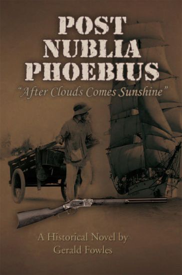 Post Nublia Phoebius - Gerald L. Fowles