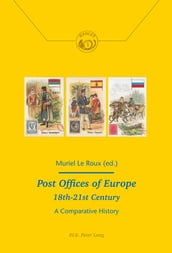 Post Offices of Europe 18th  21st Century