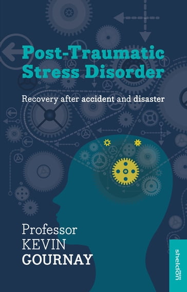 Post-Traumatic Stress Disorder - Kevin Gournay