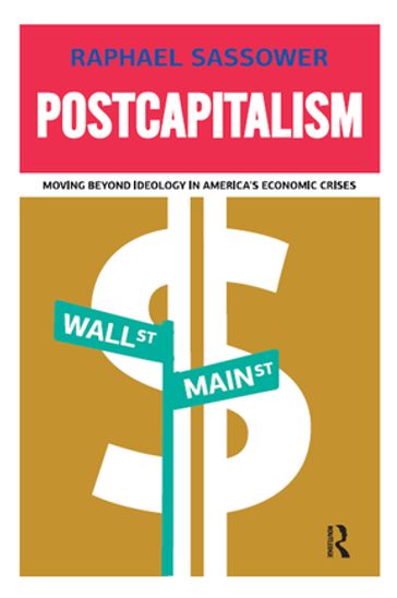 Postcapitalism - Raphael Sassower