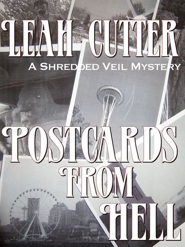 Postcards From Hell - Leah Cutter