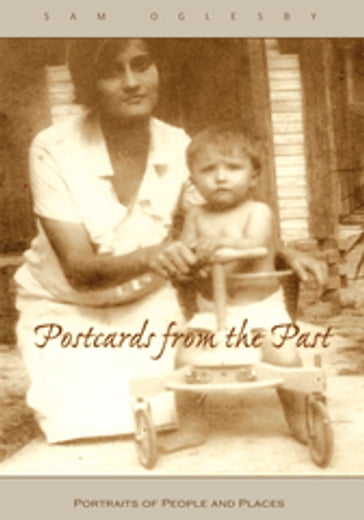Postcards from the Past - Sam Oglesby