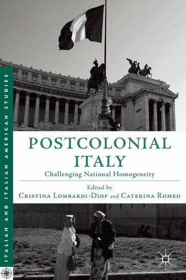 Postcolonial Italy - Cristina Lombardi-Diop