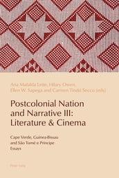 Postcolonial Nation and Narrative III: Literature & Cinema