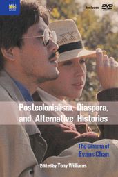 Postcolonialism, Diaspora, and Alternative Histories