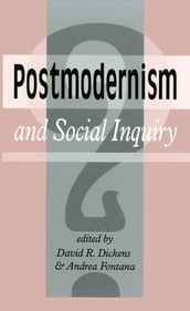 Postmodernism And Social Inquiry