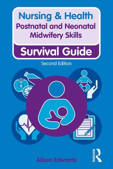 Postnatal and Neonatal Midwifery Skills - Alison Edwards
