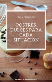 Postres dulces para cada situación