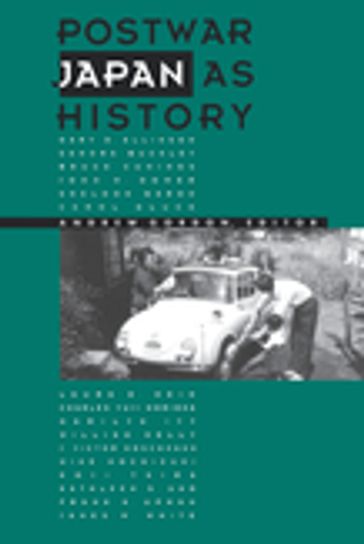 Postwar Japan as History - Andrew Gordon