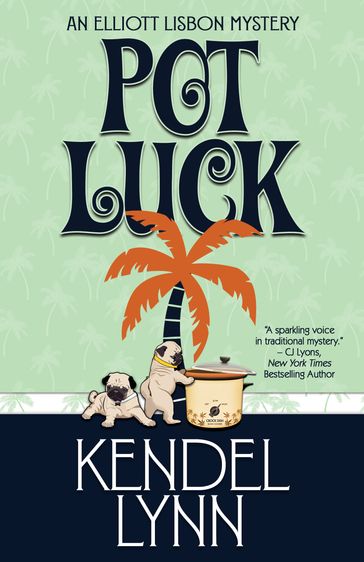 Pot Luck - Kendel Lynn