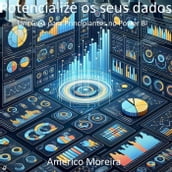 Potencialize os seus dados Um Guia para Principiantes no Power BI