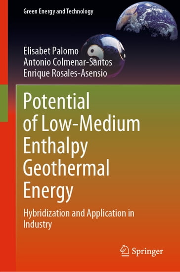 Potential of Low-Medium Enthalpy Geothermal Energy - Elisabet Palomo - Antonio Colmenar-Santos - Enrique Rosales-Asensio
