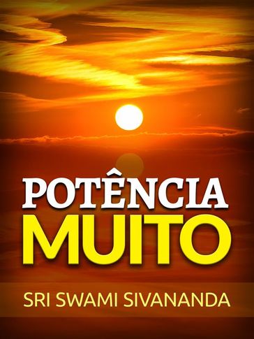 Potência Muito (Traduzido) - Sri Swami Sivananda