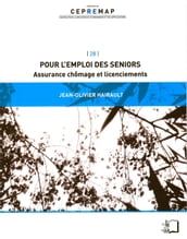 Pour l emploi des seniors - Assurance chômage et licenciements