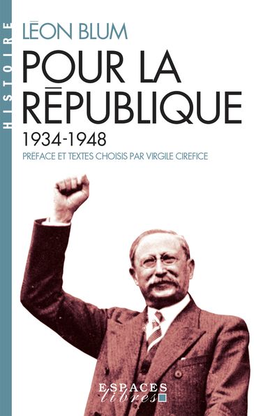 Pour la République - Virgile CIREFICE - Léon Blum