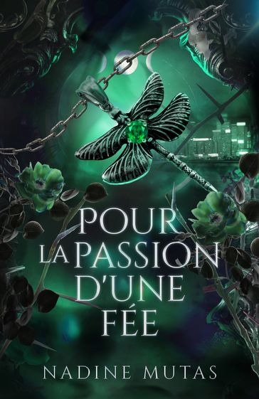 Pour la passion d'une fée - Gaelle Ty R So - Nadine Mutas - Valentin Translations