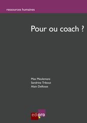 Pour ou coach?