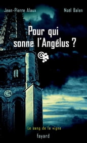 Pour qui sonne l Angélus ?