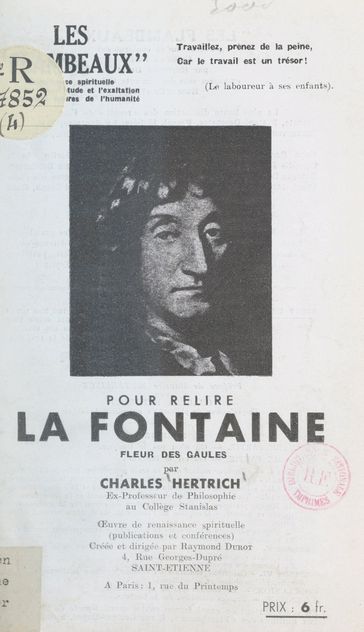 Pour relire La Fontaine, fleur des Gaules - Charles Hertrich - Raymond Durot