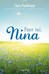 Pour toi, Nina