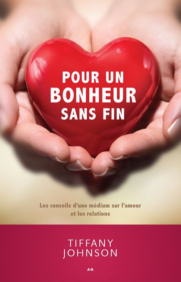 Pour un bonheur sans fin - Tiffany Johnson