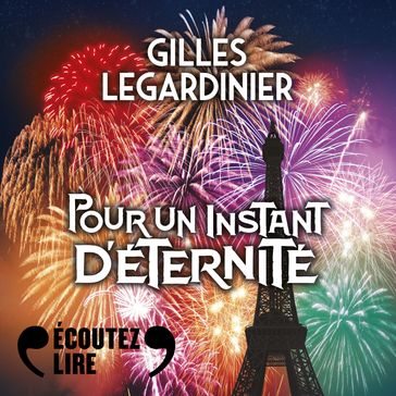 Pour un instant d'éternité - Gilles Legardinier