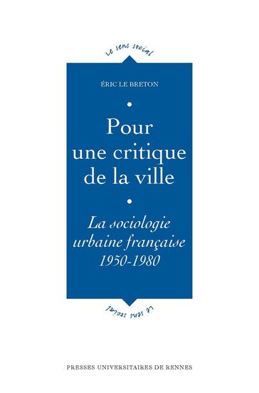 Pour une critique de la ville - Éric Le Breton