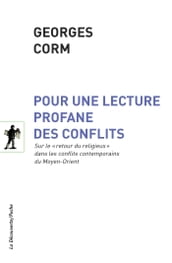 Pour une lecture profane des conflits