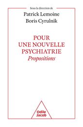 Pour une nouvelle psychiatrie