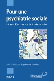 Pour une psychiatrie sociale