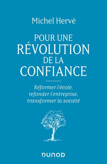 Pour une révolution de la confiance - Michel Hervé