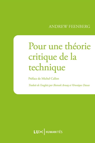 Pour une théorie critique de la technique - Andrew Feenberg