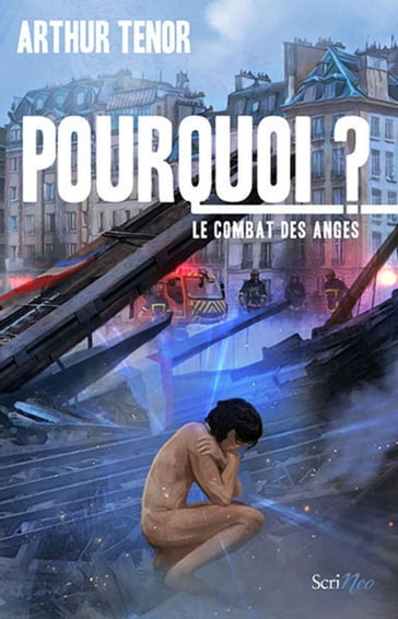 Pourquoi ? Le combat des anges - Arthur Ténor