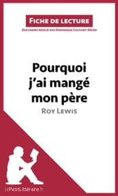 Pourquoi j ai mangé mon père de Roy Lewis (Fiche de lecture)