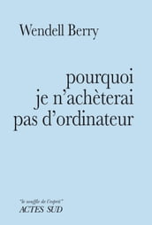 Pourquoi je n achèterai pas d ordinateur