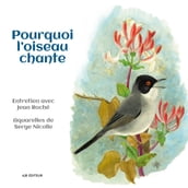 Pourquoi l oiseau chante