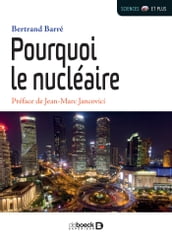 Pourquoi le nucléaire