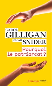 Pourquoi le patriarcat?