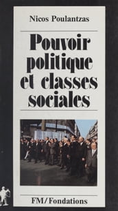 Pouvoir politique et classes sociales