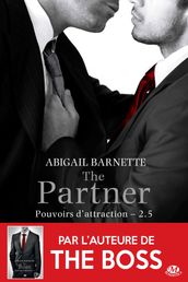 Pouvoirs d attraction, T2.5 : The Partner