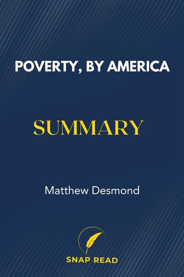 Poverty, by America Summary - Snap Read