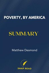 Poverty, by America Summary