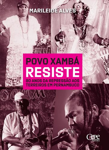 Povo Xamba resiste - Marileide Alves