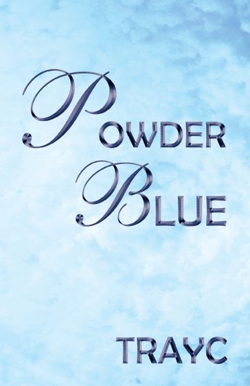 Powder Blue - Trayc